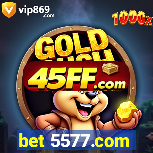 bet 5577.com